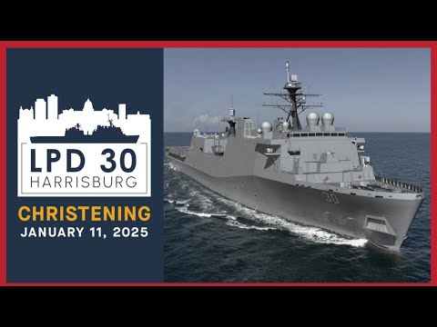 Harrisburg (LPD 30) Christening Ceremony